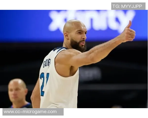 戈贝尔半场表现亮眼高效拿下10分9板3助攻1盖帽助力球队争胜