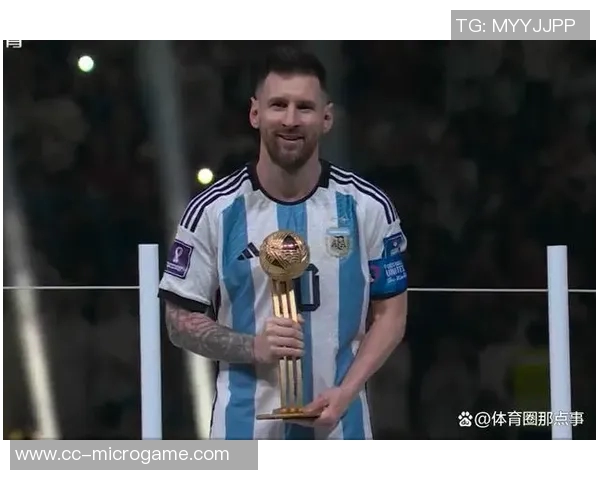 梅西感恩队友支持共同分享年度MVP与金靴奖荣耀